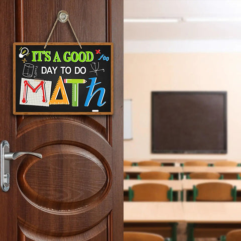 Its A Good Day To Do Math Front Door Sign Blackboard Pencil Ruler Wood Hanger for school classroom porch decor on door