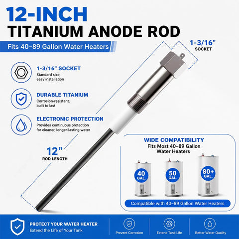 12-inch titanium anode rod for water heaters, fits 40 to 89 gallons, designed to eliminate rotten egg smell and prevent corrosion.