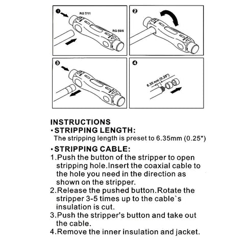 Instruction diagram for Dual End Coax Cable Stripper for RG6 RG59 and RG11 Quad Cables showing usage and stripping length.