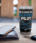 Dad Of A Glider Pilot Insulated Stainless Steel Tumbler on table with phone, wallet, and key, aviation fans gift