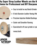 Leather Honing Wheel For 6 Inch Bench Grinders And Polishers, Durable Stacked Leather Buff Wheel 3/4 Inch Thick, Easy Mount