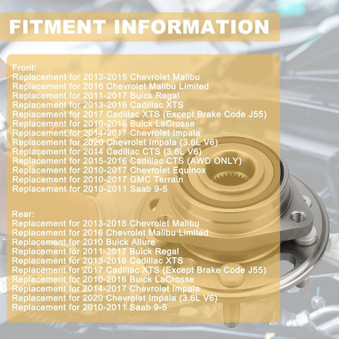 Pair Of Front Or Rear Wheel Hub And Bearing Assemblies 513288 For Chevrolet Malibu Impala Equinox Buick Regal Lacrosse Cadillac CTS XTS GMC Terrain Saab 9-5 Direct Replacement OEM Grade Fitment Durable Performance For 2011-2020 Models with fitment information overlay.