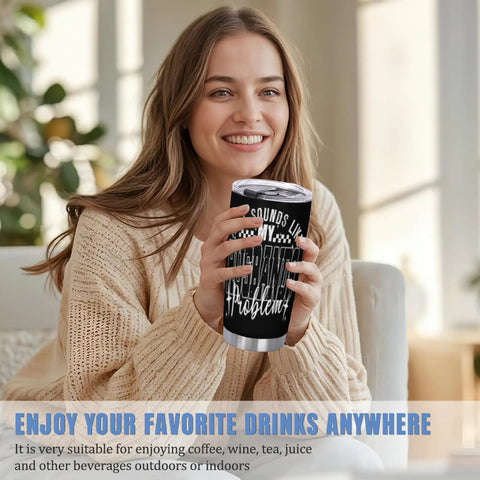 Woman holding That's My Husband's Problem Gas Station Funny Wife Tumbler Double Wall Stainless Steel Insulated Water Bottle