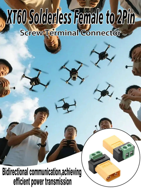 Group flying drones using XT60 Solderless Female to 2 Pin Screw Terminal Connector shown in a detail image.