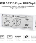 ESP32 S3 Powered 5.79 Inch E Ink Display E Paper HMI Module With SPI Interface Low Power Power Off Retention Dope Development Friendly For DIY IoT Projects And Handheld Gadgets Crisp Black White Display Battery Saver weather dashboard view