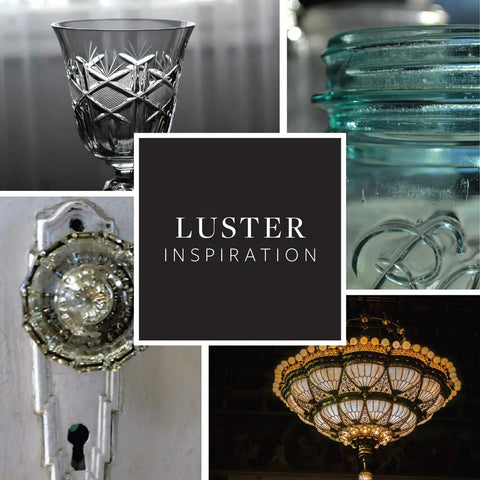 Collage of glassware, vintage lock, and chandelier inspiration in black and white with 'Luster Inspiration' text.