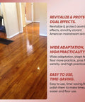Hardwood floor with reflective shine after using Two Pack Floor Restore Spray For Wood Tile Laminate Vinyl And Bamboo Floors Make Floors Pop Shine Renewal Polish Quick Dry Protective Finish Deep Clean Protective Layer For Dull Surfaces.