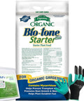 Bio Tone Starter Plus Plant Food 25 lb Organic Natural Growth Booster with Beneficial Microbes and Mycorrhizae, soil strips, gloves