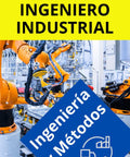 Book cover front: La biblia del Ingeniero Industrial; orange robots in a factory under a yellow title panel.