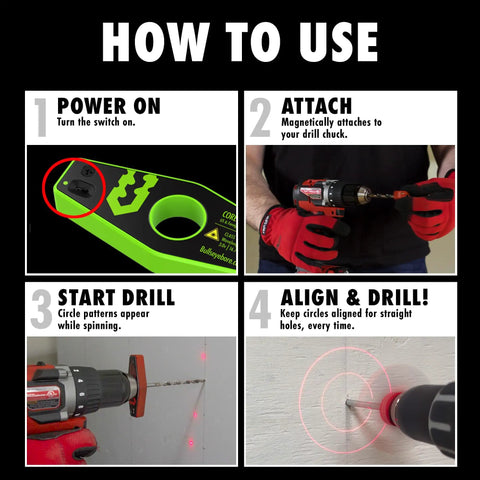 How to use Magnetic Red Laser Drill Guide for straight holes: power on, attach, start drill, align & drill.