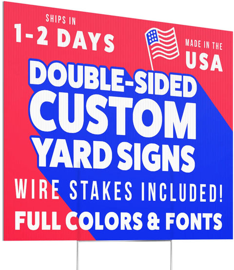 Double Sided Customizable Outdoor Yard Sign Made From Corrugated Plastic With Metal H Stake For Biz Garage Sale Home Or Office Use Easy To Design And Read 18x24 Inches featuring red and blue design with shipping info