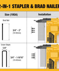 2-in-1 stapler and brad nailer installation guide showing sizes for brad nails and crown staples for No Bs Cordless 18ga Brad Nailer And 2 Inch Nail Gun Battery Powered Tool Only Fits DeWalt 20V Packs.