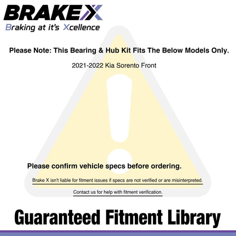 Warning note for fitment verification of Drop-In Front Right Wheel Bearing And Hub Assembly For 2021 2022 Kia Sorento HC Series