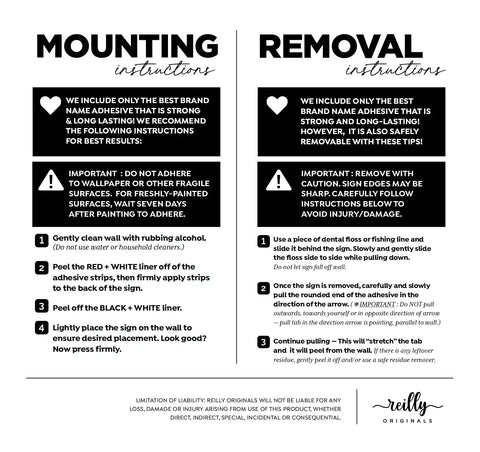 Mounting and removal instructions for adhesive bathroom signs by Reilly Originals, with details on adhesive use and care.
