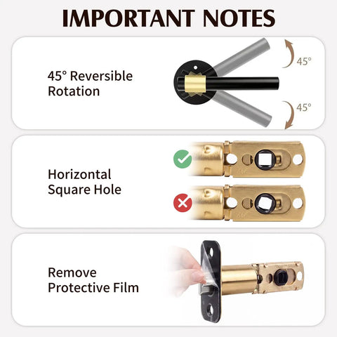 Important notes on Square Spindle Door Latch Replacement With Adjustable Backset showing rotation, square hole, and film removal.