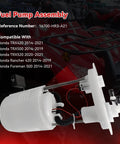 Direct Fit Fuel Pump Assembly Replacement For Honda TRX420 2014-2021, TRX500 Rancher 420 2014-2019, Foreman 500 2014-2021, TRX520 2020-2021