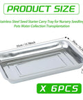 Six Pack Stainless Steel Seed Starter Trays For Germination Seedlings And Water Collection Durable Nursery Trays For Transplanting Beans Broccoli Sprouts Alfalfa Wheatgrass And More Home Garden Essentials shown with dimensions