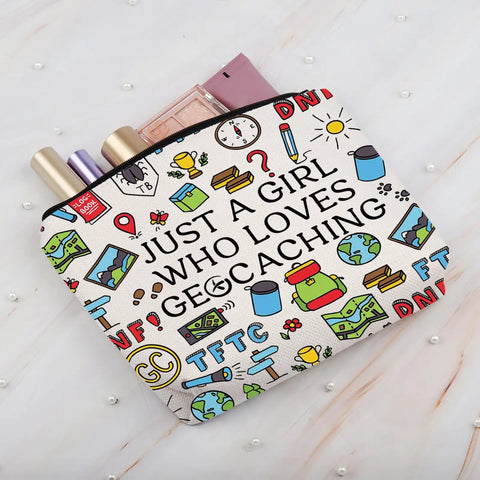 Geocaching Makeup Bag Gift For Her Just A Girl Who Loves Geocaching Outdoor Lover Organizer Bag That Fits Makeup And Gear