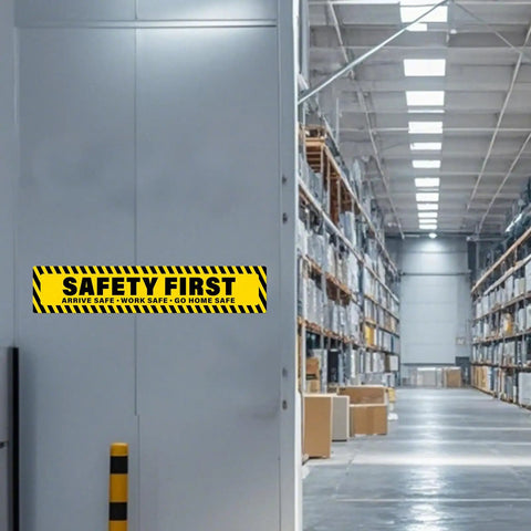 Two Pack Safety First Signs Go Home Safe Stickers 40 By 8 Inches Extra Long For Walls Aisles And Site Entrances With Mega Visibility And Clear Guidance For Work Areas, yellow vinyl sign on warehouse wall