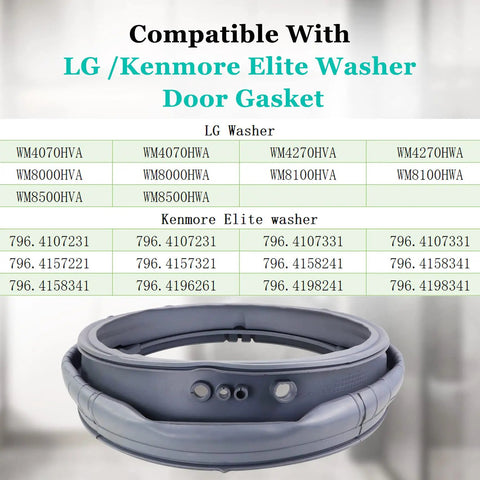 Washer Door Boot Seal Replacement For LG And Kenmore Fits WM8100HVA WM8000HVA WM4070HVA WM4270HVA And More Top Notch Gasket With Same Quality As AP5668418 PS6448330 3 Year Warranty gray rubber door gasket shown with compatible model list