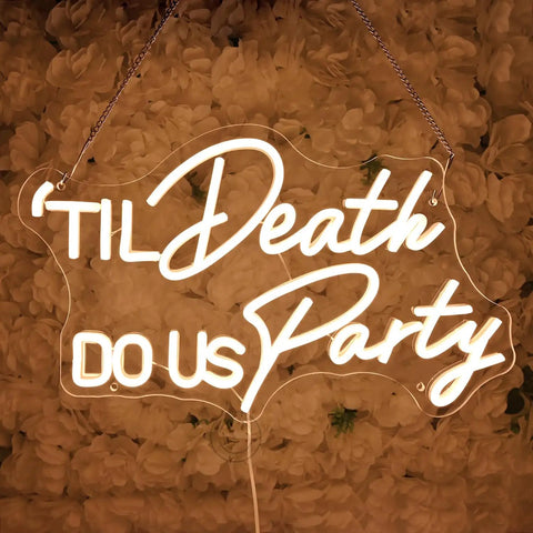 Til Death Do Us Party Neon Light Sign For Wedding Reception And Bridal Shower Backdrop Bedroom Wall Decor 17 Inch Warm White LED With USB Power And Dimmer Switch Ideal Birthday Gift And Romantic Home Decor