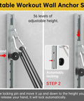 Adjustable Resistance Band Wall Anchor With Auto Locking Mechanism, Forty Inch Built Different Mount System, showing height adjustment steps.