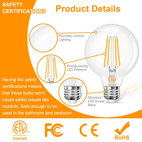 G25 LED Globe Bulbs 8 Pack 3000K Soft White With Filament Vintage Edison Look product details and safety certifications