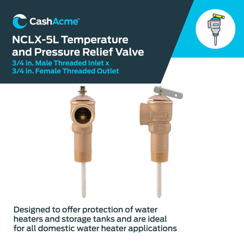 3/4 inch water heater relief valve with NCLX-5L temperature and pressure protection for storage tanks and water heaters by Cash Acme.