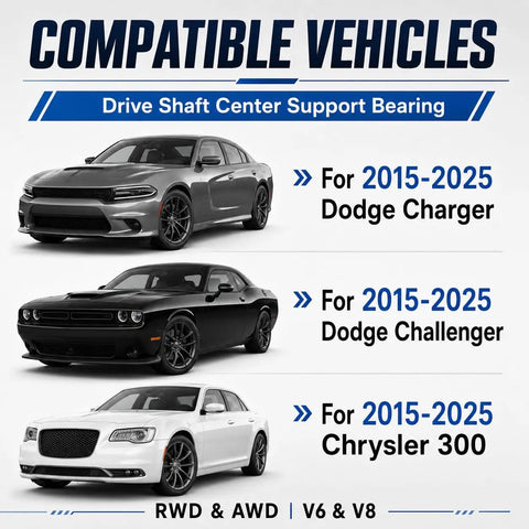 Compatible vehicles for Driveshaft Center Support Bearing Replacement for 2015-2025 Dodge Charger, Challenger, Chrysler 300