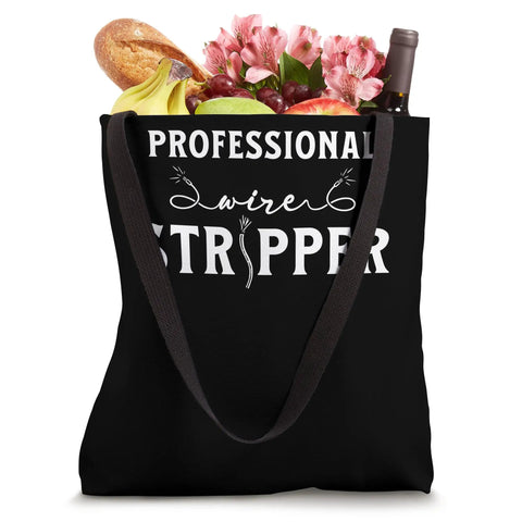Badass Wire Stripper Electrician Tote Bag For Blue Collar Wiring Jokes, 16x16 inch heavy-duty bag filled with fruits and flowers.