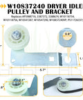 Upgraded 4392067 Dryer Repair Kit With W10837240 Idler Pulley For Smooth Drum Rotation Quiet Startup And Heat Issue Fix Replace Worn Components To Restore Peak Dryer Performance, metal bracket and 3.5-inch pulley