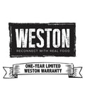 Weston logo with slogan 'Reconnect with Real Food' and 'One-Year Limited Weston Warranty', kitchen appliance branding.