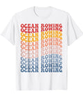 Groovy Retro Ocean Rowing Graphic Tee For Sports Fans Dope Lightweight Classic Fit With Durable Double Needle Hem Black And Easy Everyday Wear For Workout Or Street Style in white with colorful text design
