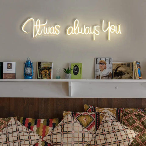 "It Was Always You Neon Sign For Weddings And Anniversaries, Engagements, Birthdays And Parties, Large 41 Inch Wide Neon Light Wall Decor" above bookshelf
