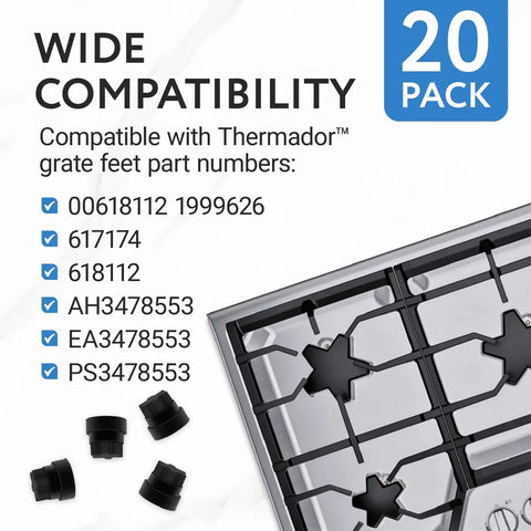 20 Pack Rubber Grate Feet Replacement for Stoves and Ranges, Heat Resistant, Easy 15 Second Install, Stable Support for Stove Grates, Compatible With Thermador and Other Models, Part Numbers 00618112 1999626 617174 618112 AH3478553 PS3478553