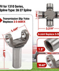 1310 Series Transmission Slip Yoke And U Joint Kit Replacement 2 3 6081X 5 153X Fits GM TH Turbo 350 And 700R4 Transmissions With 26 Or 27 Spines Direct Fit For Easy Install diagram and parts