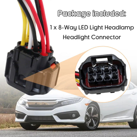 8 Way LED Headlamp Connector For Honda Civic 2016 2017 2018 2019 2020 2021 2022 2023 Pigtail Wire Harness Replacement Durable