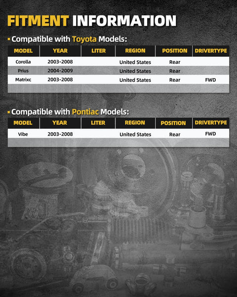 Fitment information for Toyota Corolla, Prius, Matrix 2003-2009 and Pontiac Vibe 2003-2008 with rear wheel drive details.