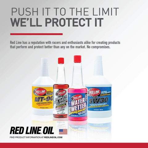 Red Line Oil products including MT-90, Complete Fuel System Cleaner, and 5W30 with the slogan 'Push it to the limit, we'll protect it'.