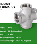 Stainless Steel 4 Way Pipe Fittings 1 Inch X 1 Inch X 1 Inch X 1 Inch NPT Female Threads 304 Grade for corrosion resistance and high temperature piping; close-up of silver 4-way connector with product details.