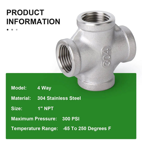 Stainless Steel 4 Way Pipe Fittings 1 Inch X 1 Inch X 1 Inch X 1 Inch NPT Female Threads 304 Grade for corrosion resistance and high temperature piping; close-up of silver 4-way connector with product details.