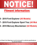 Front Wheel Bearing And Hub Assembly 5 Lug With ABS Fits Ford Explorer 2006 To 2010 All Models Explorer Sport Trac 2007 To 2010 Mercury Mountaineer 2006 To 2010 All Models Low Noise And Smooth Ride Direct Replacement fitment information notice