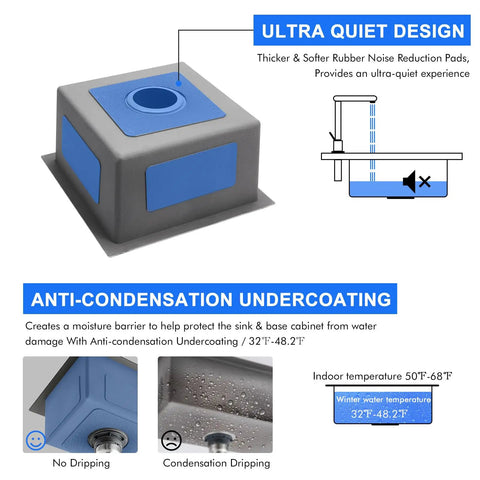 Ultra quiet design with anti-condensation undercoating for Undermount Bar Sink 15 x 15 Inch Single Bowl Stainless Steel Handcrafted Kitchen Sink