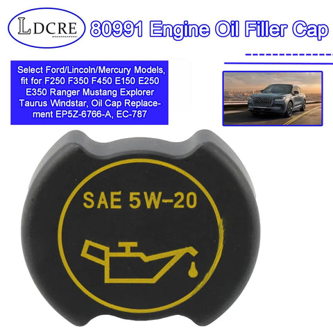 Image of Drop In Engine Oil Filler Cap Replacement For Ford Lincoln Mercury SUVs And Trucks Fits F250 F350 F450 E150 E250 E350 Ranger Mustang Explorer Taurus Windstar Grand Marquis EP5Z 6766 A EC 787, showing black cap with SAE 5W-20 marking.