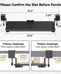 Diagram showing dimensions of Under Desk Keyboard Tray With Pull Out Keyboard And Mouse Platform C Clamp Mount 25.6 by 11.8 inches.