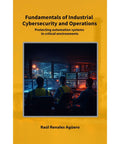 Audible audiobook: Fundamentals of Industrial Cybersecurity and Operations; orange cover with control-room monitors