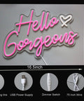Pink LED Neon Sign Hello Gorgeous For Home Decor And Party Backdrops, Dimmable 5V Neon Light, 16.5x10.6 inches, USB Powered