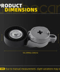 Smooth Drive Belt Tensioner Idler Pulley Kit For Toyota Camry 2010-2011 With 2.5L Gas Engine dimensions with measurements displayed.