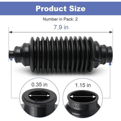 2 Pack Universal Rack And Pinion Steering Boot Kit 7.9 in long, 0.35 in and 1.15 in openings, durable rubber.