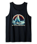 Not For The Warm Hearted Sailor Ice Sailing Tank Top For Winter Yachting Fans and Ice Sailors graphic on black fabric